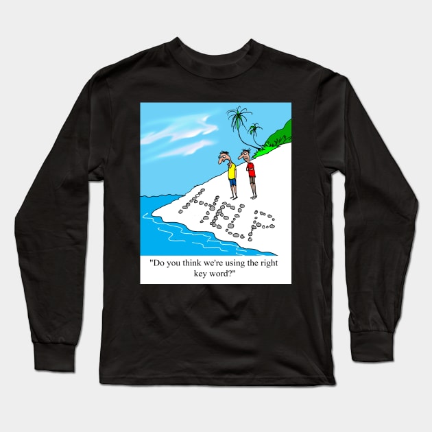 Are you sure we're using the right key word? Long Sleeve T-Shirt by larrylambert